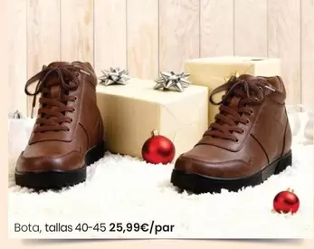 Bota, Tallas 40-45