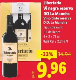Libertario - Vino Tinto Reserva D.O. La Mancha