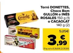 Donettes - Torro Choco Bon Guillon O Inés Rosales O Cacaolat