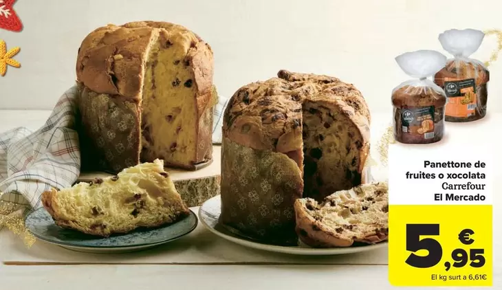 carrefour - Panettone De Fruites O Chocolate