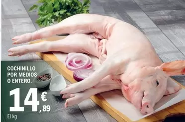 Cochinillo Por Medios O Entero