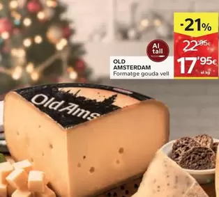 Old Amsterdam - Formatge Gouda Vell