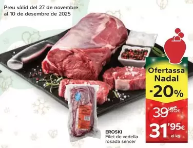 Eroski - Filet De Vedella Rosada Sencer