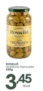 Rossello - Aceituna Trencada
