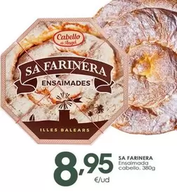 Sa Farinera - Ensaimada Cabello