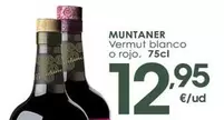 Muntaner - Vermut Blanco O Rojo