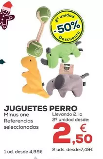 Minus One - Juguetes Perro