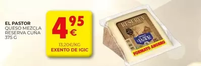 El Pastor - Queso Mezcla Reserva Cuña