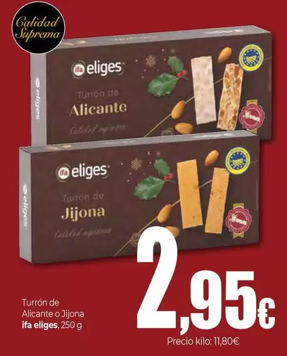 Ifa Eliges - Turrón De Alicante O Jijona