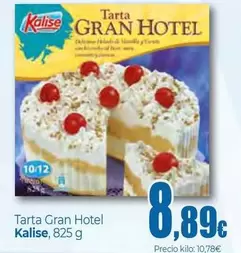 Kalise - Tarta Gran Hotel