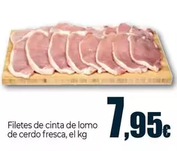 Filetes De Cinta De Lomo De Cerdo Fresca
