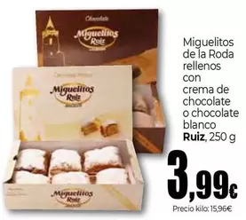 Ruiz - Miguelitos De La Roda Rellenos Con Crema De Chocolate O Chocolate Blanco