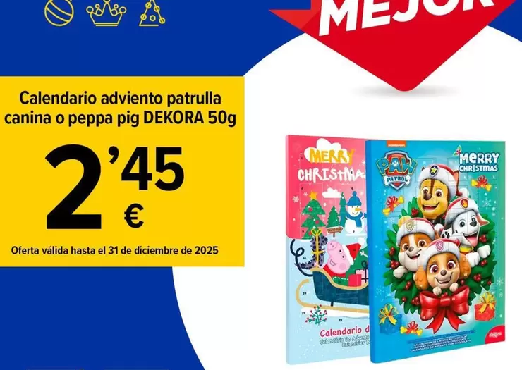 Dekora - Calendario Adviento Patrulla Canina O Peppa Pig
