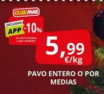 Mas - Pavo Entero O Por Medias