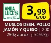 Anda - Muslos Desh. Pollo Jamon Y Queso