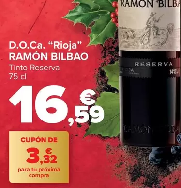 Ramón Bilbao - D.O.Ca. "Rioja"