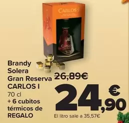 Carlos I - Brandy Solera  Gran Reserva + 6 Cubitos Termicos De Regalo