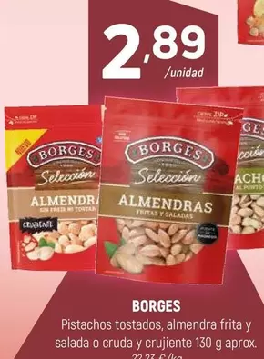 Borges - Pistachos Tostados, Almendra Frita Y Salada O Cruda Y Crujiente