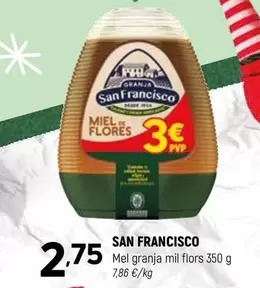 San Francisco - Mel Granja Mil Flors