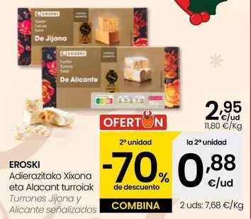Eroski - Turrones Jijona Y Alicante
