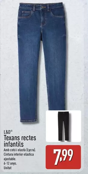 L&D - Texans Rectes Infantils