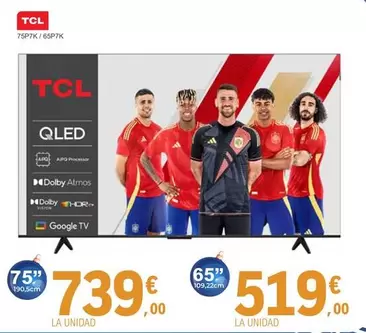 TCL - 75P7K/ 65P7K