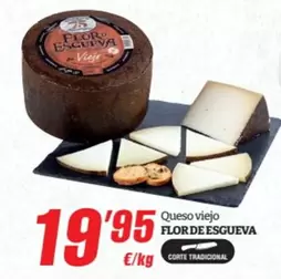 Flor de Esgueva - Queso Viejo