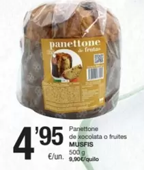 Panettone De Xocolata O Fruites