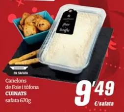 Cuinats - Canelons De Foie I Tòfona