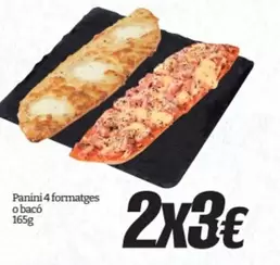 Panini - 4 Formatges O Baco