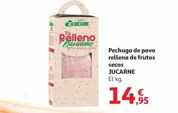 Jucarne - Pechuga De Pavo Rellena De Frutos Secos