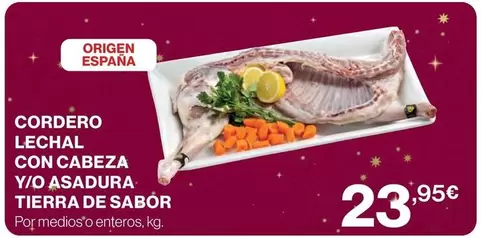 Tierra de Sabor - Cordero Lechal Con Cabeza Y/o Asadura