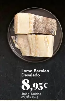 Lomo Bacalao Desalado