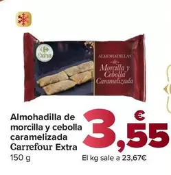 Carrefour Extra - Almohadilla De Morcilla Y Cebolla Caramelizada