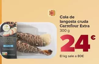 Carrefour Extra - Cola De Langosta Cruda