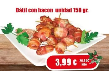 Datil Con Bacon