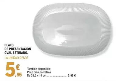 Plato De Presentacion Oval Estirado