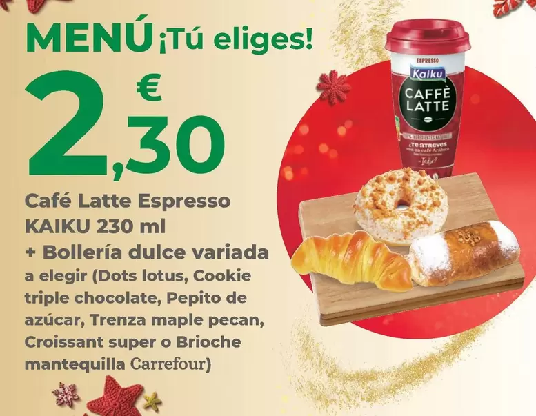 Kaiku - Cafe Latte Espresso + Bollería Dulce Variada