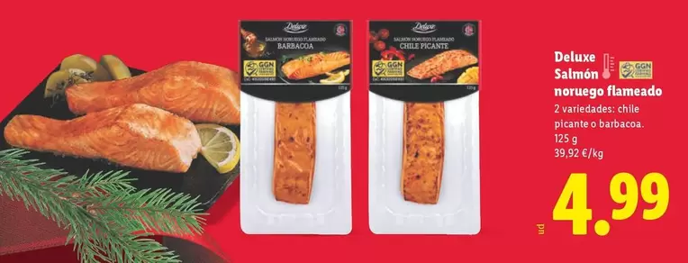 Deluxe - Salmon Norveg Flameado