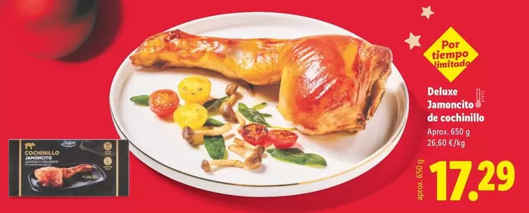 Deluxe - Jamoncito De Cochinillo