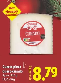 Roncero - Cuarto Pieza Queso Curado