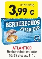 Atlantico - Berberechos En Bote