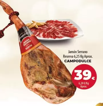 Campodulce - Jamon Serrano Reserva