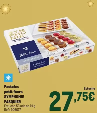 Pasquier - Pasteles Petit Fours Symphonie