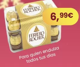 Ferrero Rocher - Quien Endulza Todos Tus Dias