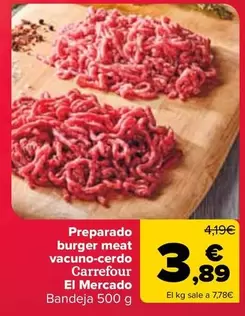 Carrefour El Mercado - Preparado Burger Meat Vacuno-Cerdo