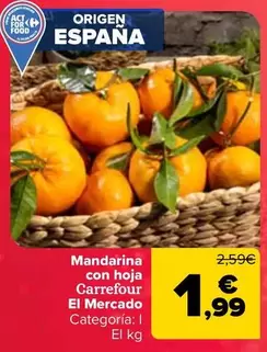 Carrefour El Mercado - Mandarina Con Hoja