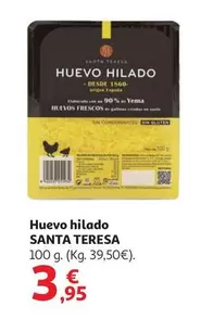 Santa Teresa - Huevo Hilado