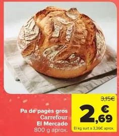 Carrefour Regionales - Pa De Pagès Gros
