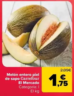 Carrefour El Mercado - Melón Entero Piel De Sapo 